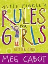 Glitter Girls (eBook): Allie Finkle's Rules for Girls Series, Book 9